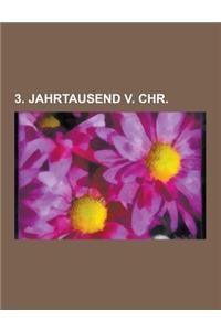 3. Jahrtausend V. Chr.