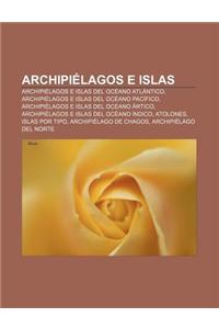 Archipielagos E Islas
