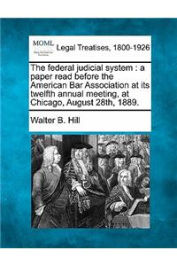 The Federal Judicial System