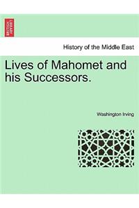 Lives of Mahomet and His Successors.