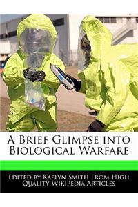 A Brief Glimpse Into Biological Warfare