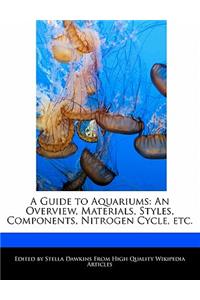 A Guide to Aquariums