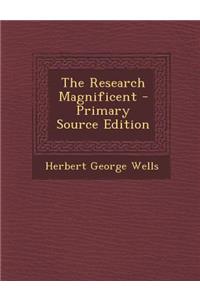 The Research Magnificent