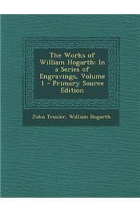 The Works of William Hogarth