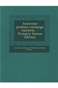 American Produce Exchange Markets