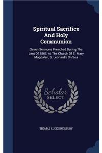 Spiritual Sacrifice And Holy Communion
