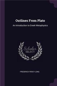 Outlines From Plato