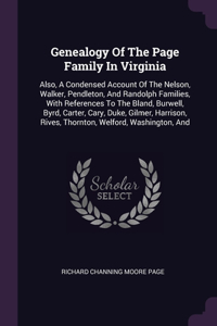 Genealogy Of The Page Family In Virginia