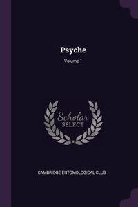 Psyche; Volume 1