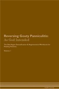 Reversing Gouty Panniculitis
