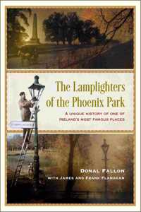 Lamplighters of the Phoenix Park