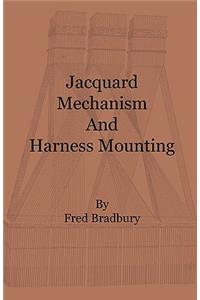 Jacquard Mechanism and Harness Mounting