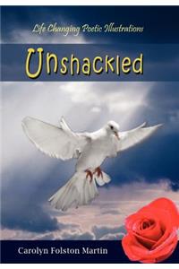 Unshackled