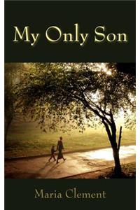My Only Son