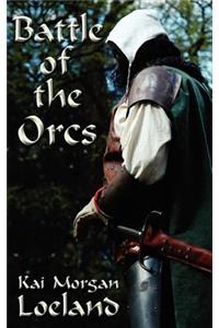 Battle Of the Orcs