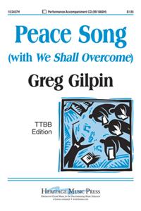 Peace Song (with We Shall Overcome)