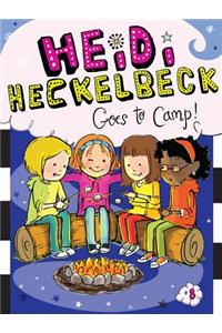 Heidi Heckelbeck Goes to Camp!