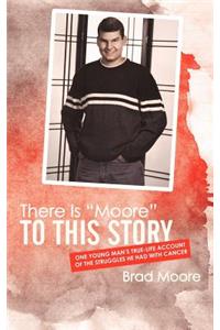 There Is Moore to This Story