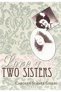 Love of Two Sisters