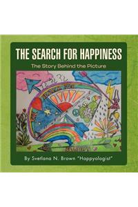 The Search for Happiness
