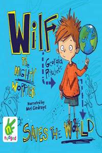 Wilf the Mighty Worrier