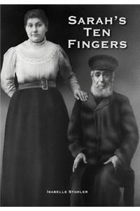 Sarah's Ten Fingers