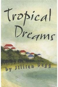 Tropical Dreams
