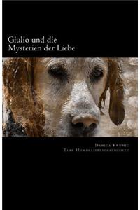 Giulio und die Mysterien der Liebe