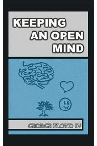 Keeping an Open Mind