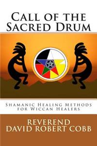 Call of the Sacred Drum
