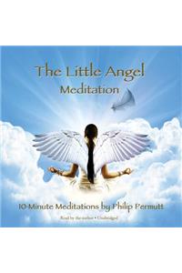 Little Angel Meditation Lib/E