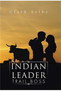 Indian Leader Trail Boss