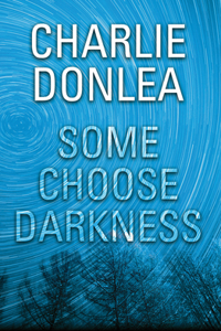 Some Choose Darkness