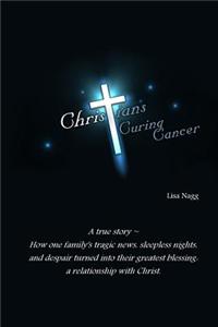 Christians Curing Cancer