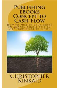 Publishing eBooks Concept to Cash-Flow