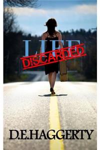 Life Discarded