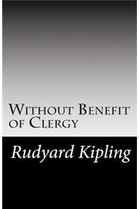 Without Benefit of Clergy