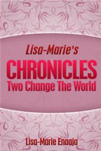 Chronicles Two Change the World.