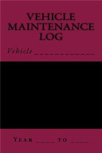 Vehicle Maintenance Log