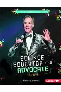 Science Educator and Advocate Bill Nye