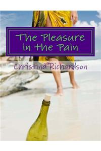 The Pleasure in the Pain