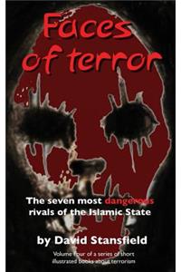 Faces of Terror: The seven most dangerous rivals of the Islamic State