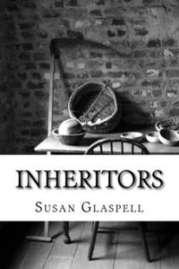 Inheritors: A Play