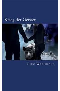 Krieg der Geister