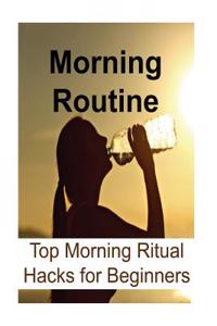 Morning Routine