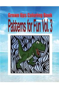 Grown Ups Coloring Book Patterns for Fun Vol. 3 Mandalas