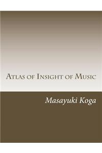 Atlas of Insight of Music