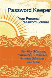 Password Keeper Your Personal Password Journal For Web Addresses, Passwords