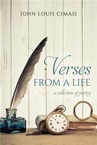 Verses From A Life