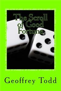 The Scroll of Good Fortune